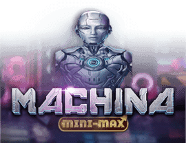 Play Machina Megaways Mini-max
