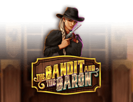 Play The Bandit and the Baron