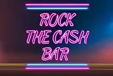 Rock the Cash Bar