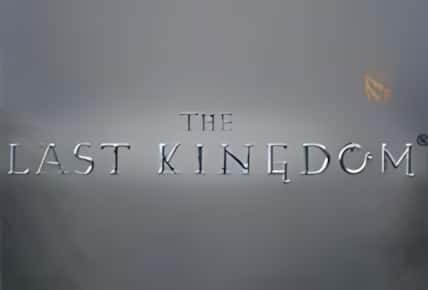 The Last Kingdom