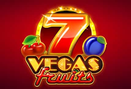 Vegas Fruits