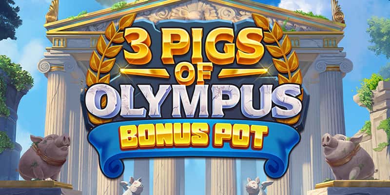3 Pigs of Olympus Bonus Pot Slot Review