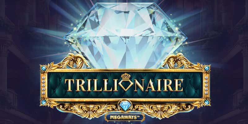 Trillionaire Megaways Slot Review