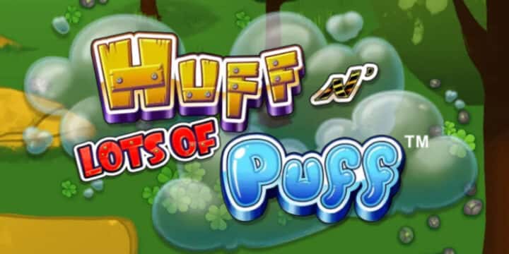 Huff N&#x27; Lots of Puff 