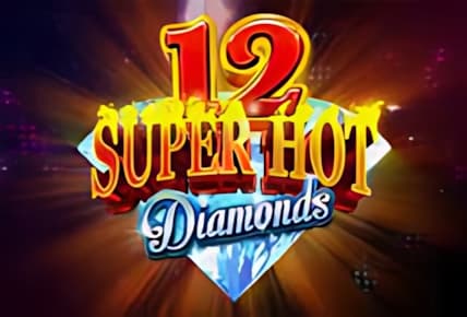 12 Super Hot Diamonds img