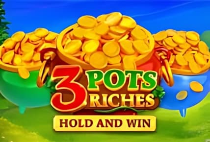 3 Pots Riches: Hold & Win img