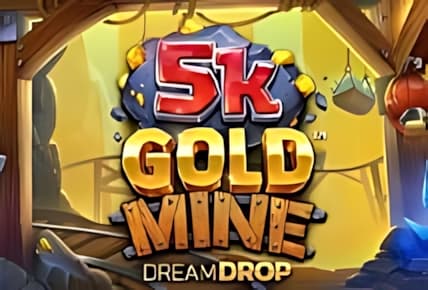5k-gold-mine-dream-drop.jpg