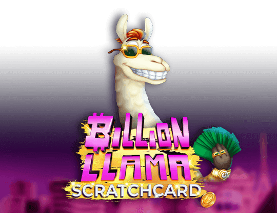 Billion Llama Scratchcard
