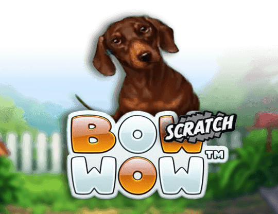 Bow Wow Scratch