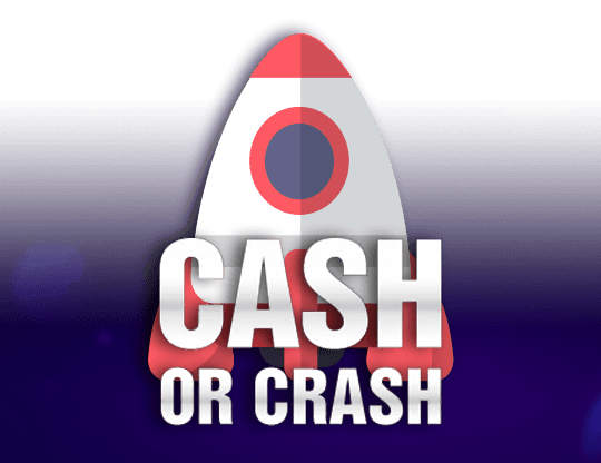 Cash or Crash