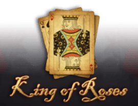 King Of Roses