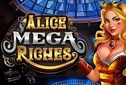 Alice Mega Riches img