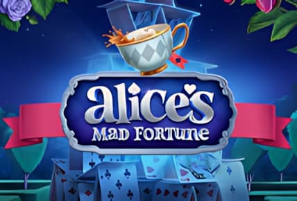 Alice&#8217;s Mad Fortune