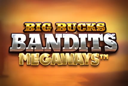 Big Bucks Bandits Megaways img