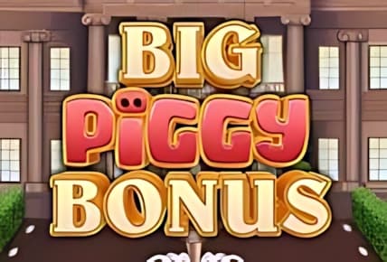 Big Piggy Bonus img