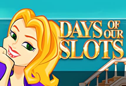 Days of Our Slots img