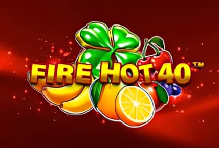 Fire Hot 40 img