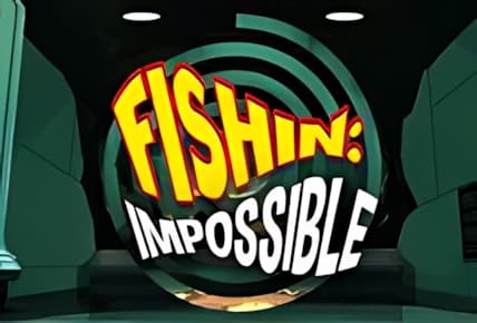 Fishin Impossible