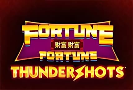 Fortune Fortune Thundershots img