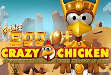Golden Egg of Crazy Chicken
