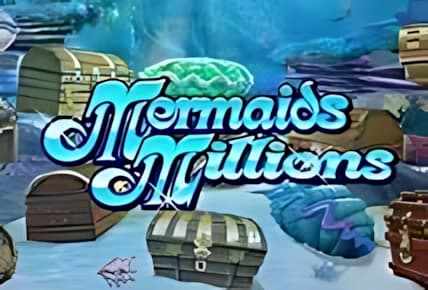 Mermaids Millions