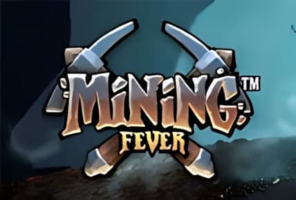Mining Fever