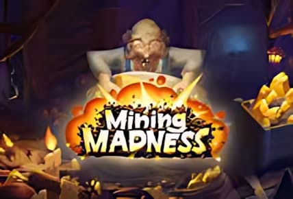 Mining Madness