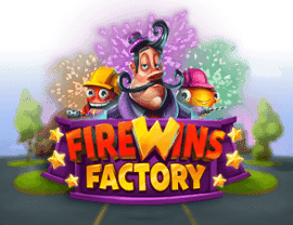 Play FireWins Factory