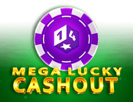 Play Mega Lucky Cashout