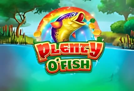 Plenty O&#8217; Fish
