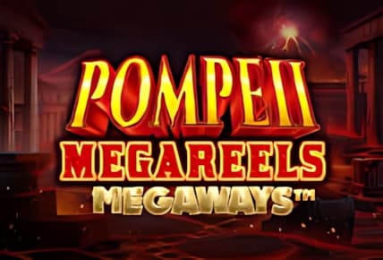 Pompeii Megareels Megaways img