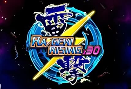 Raigeki Rising x30