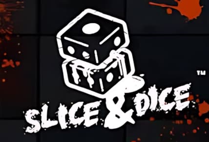 Slice &#038; Dice