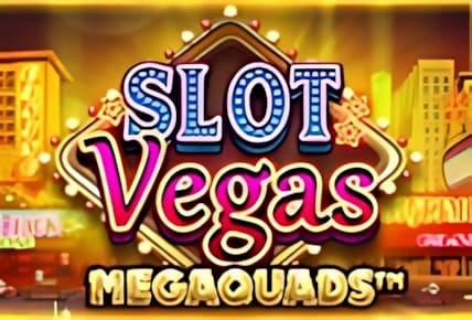 Slot Vegas Megaquads (BTG) img
