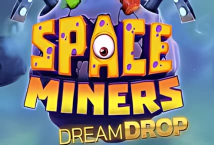 Space Miners Dream Drop img