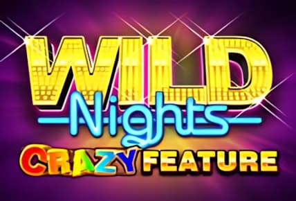 Wild Nights Crazy Feature img