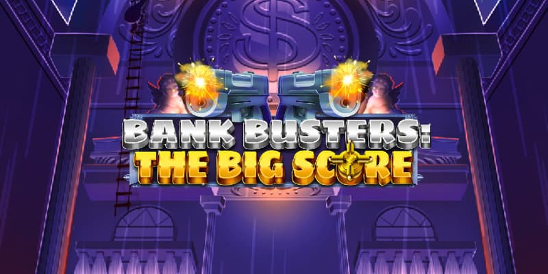 Bank Busters: The Big Score img