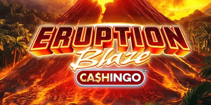 Eruption Blaze Cashingo img