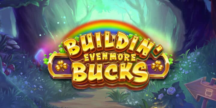 Buildin Even More Bucks img