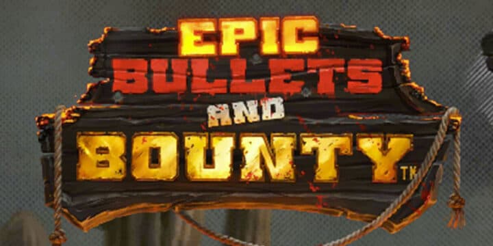 Epic Bullets and Bounty img