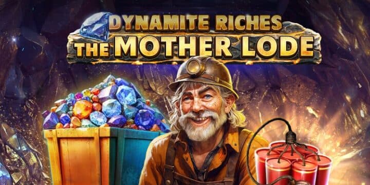 Dynamite Riches The Mother Lode img