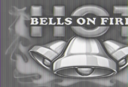 Bells on Fire Hot img