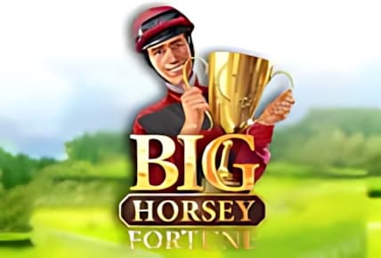 Big Horsey Fortune img