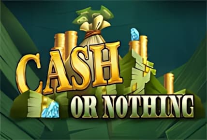 Cash Or Nothing img
