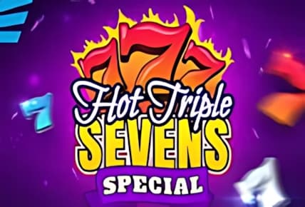 Hot Triple Sevens Special