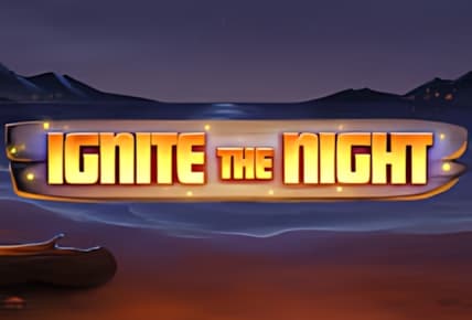 Ignite The Night img