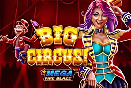Mega Fire Blaze Big Circus img