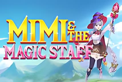 Mimi And The Magic Staff
