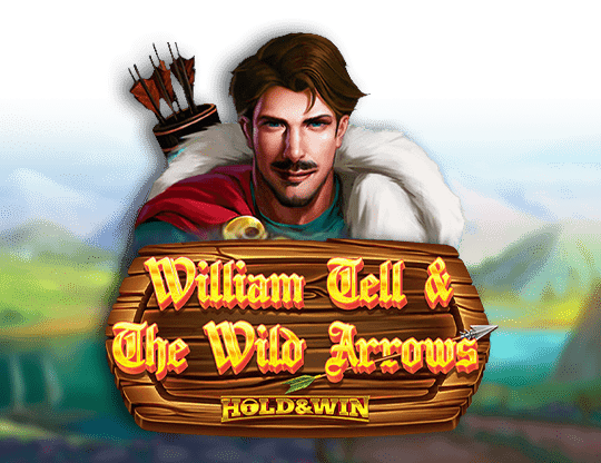 William Tell and The Wild Arrows: Hold and Win img