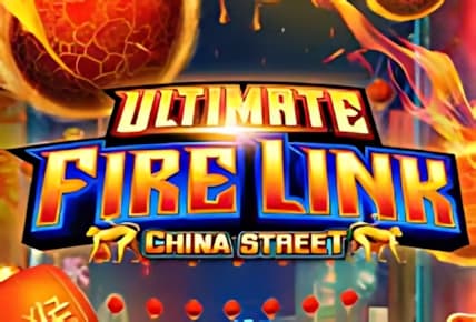 Ultimate Fire Link China Street img